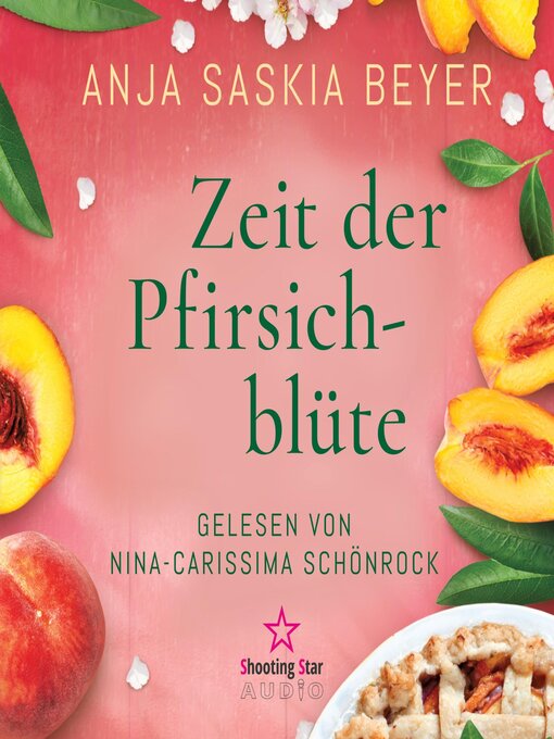 Title details for Zeit der Pfirsichblüte by Anja Saskia Beyer - Wait list